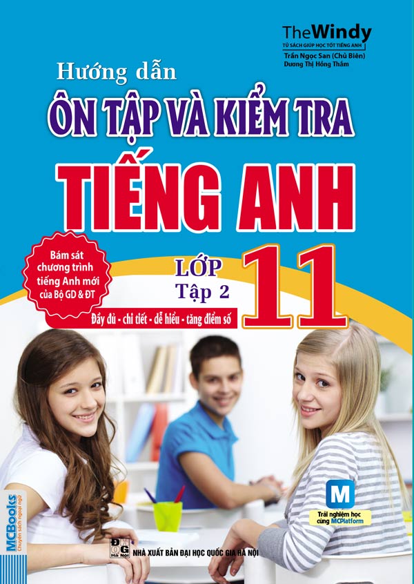 Hướng Dẫn Ôn Tập Và Kiểm tra Tiếng Anh Lớp 11 Tập 2