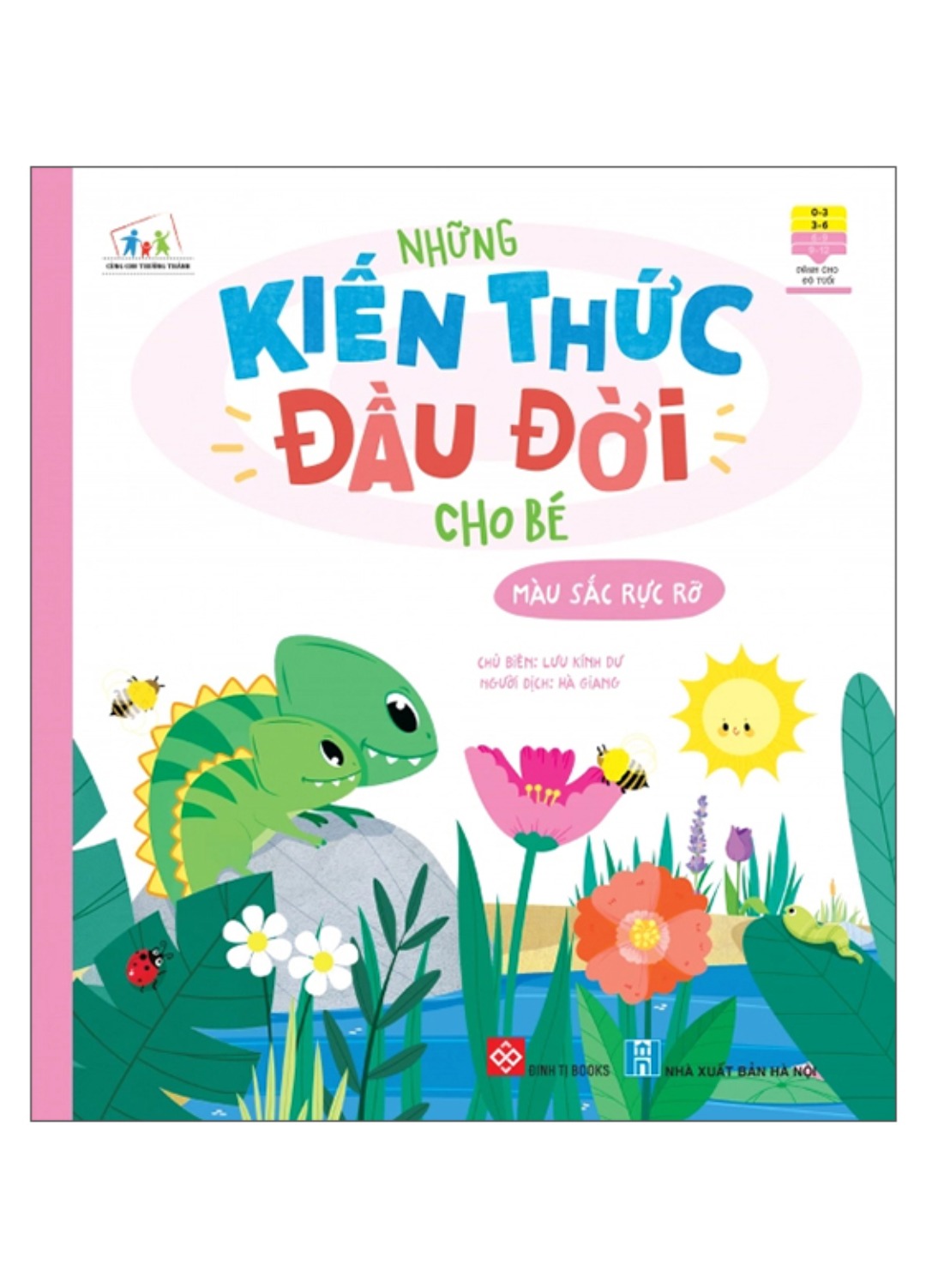 Những Kiến Thức Đầu Đời Cho Bé - Màu Sắc Rực Rỡ