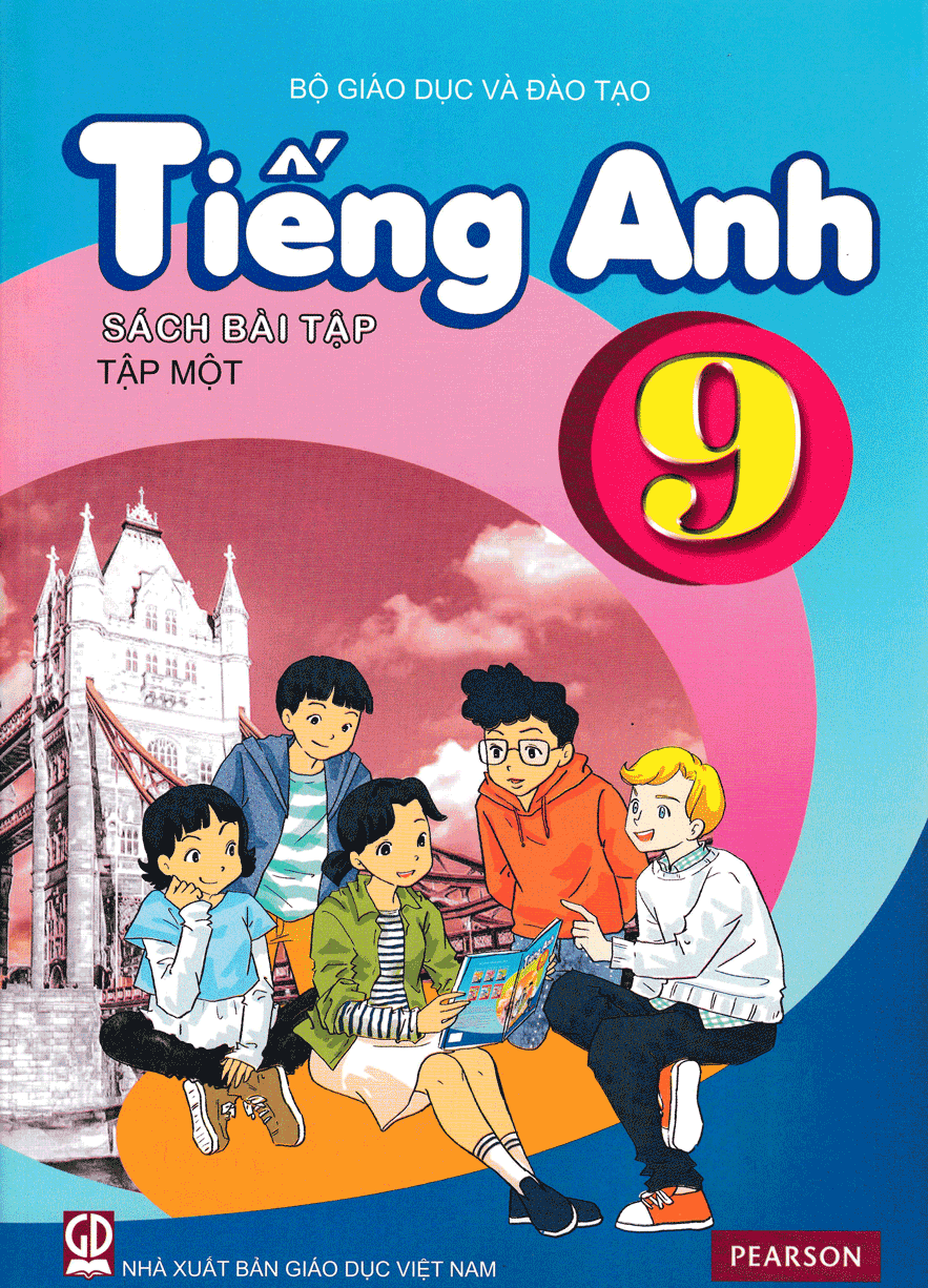 Tiếng Anh 9 Tập Một - Sách Bài Tập (Không Kèm CD)