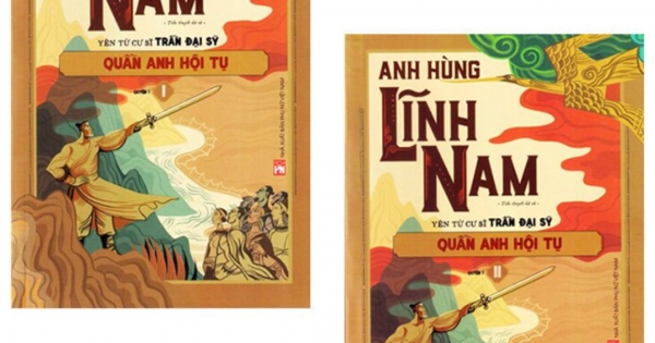 Anh Hùng Lĩnh Nam - Quyển 1 - Quần Anh Hội Tụ (Bộ 2 Cuốn)