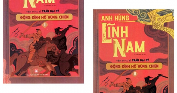 Anh Hùng Lĩnh Nam - Quyển 2 - Đông Đinh Hồ Hùng Chiến (Bộ 2 Cuốn)
