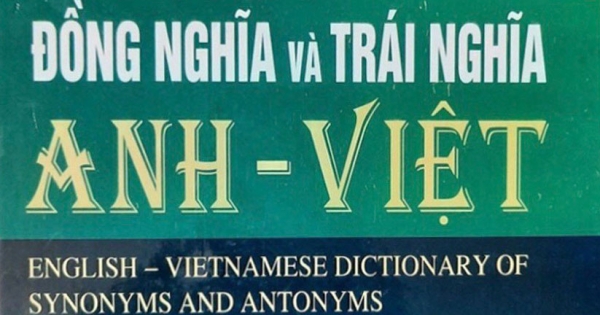 Từ Điển Đồng Nghĩa Và Trái Nghĩa Anh - Việt
