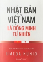 Nhật Bản Và Việt Nam Là Đồng Minh Tự Nhiên