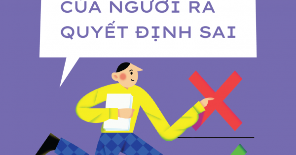 Triết Lí Của Người Ra Quyết Định Sai