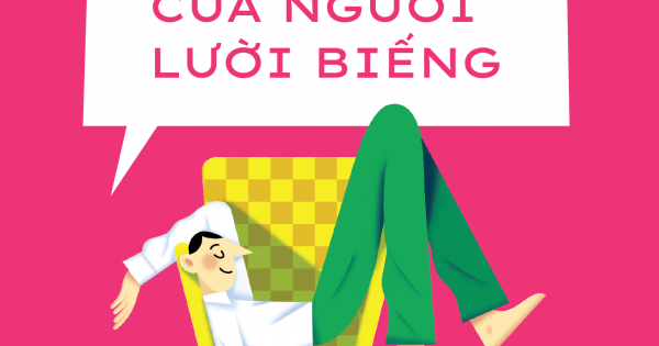 Triết Lí Của Người Lười Biếng