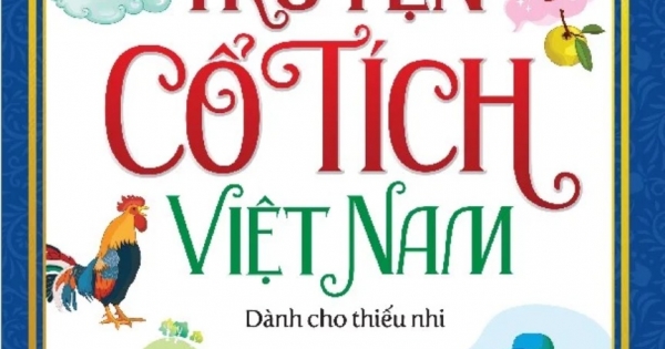 PLS - Tuyển Tập Truyện Cổ Tích Việt Nam Dành Cho Thiếu Nhi