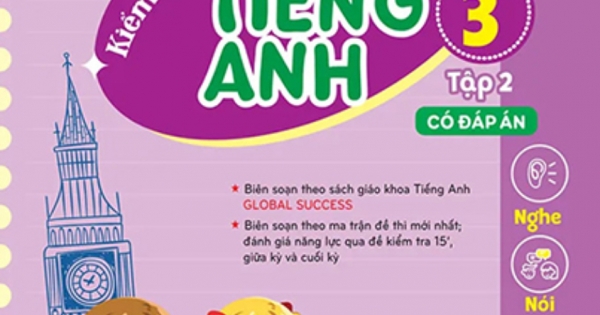 Bộ Đề Kiểm Tra Định Kỳ 4 Kỹ Năng Tiếng Anh Lớp 3 - Tập 2 (Có Đáp Án)