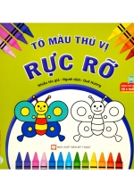 Tô Màu Thú Vị - Rực Rỡ (Dành Cho Trẻ Từ 3 Tuổi)