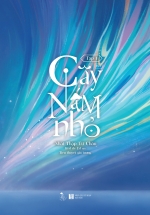 Cây Nấm Nhỏ - Tập 1