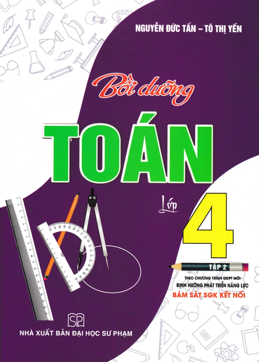 Bồi Dưỡng Toán Lớp 4 - Tập 2 (Bám Sát SGK Kết Nối)