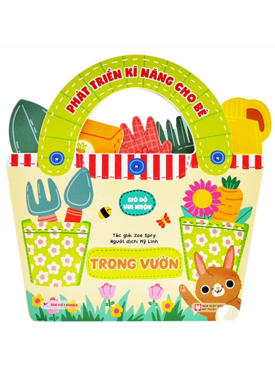 Phát Triển Kĩ Năng Cho Bé - Giỏ Đồ Vui Nhộn - Trong Vườn