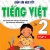 Giúp Em Học Tốt Tiếng Việt Lớp 2 - Tập 1 (Dùng Kèm SGK Cánh Diều)
