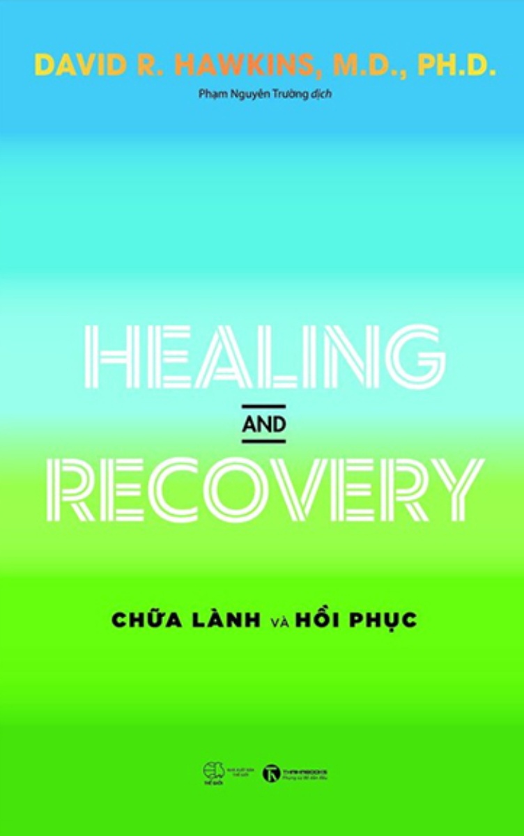 Healing And Recovery - Chữa Lành Và Hồi Phục