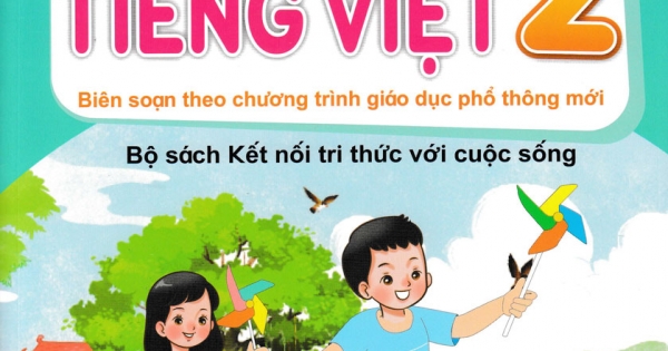 Ôn Hè Tiếng Việt 2 - ND (Bộ Sách Kết Nối Tri Thức Với Cuộc Sống)