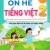 Ôn Hè Tiếng Việt 2 - ND (Bộ Sách Kết Nối Tri Thức Với Cuộc Sống)