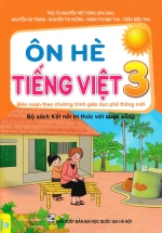Ôn Hè Tiếng Việt 3 - ND (Bộ Sách Kết Nối Tri Thức Với Cuộc Sống)