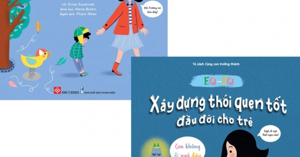 EQ-IQ - Xây Dựng Thói Quên Tốt Đầu Đời Cho Trẻ: Con Không Đi Học Đâu Con Không Đi Ngủ Đâu (Bộ 2 Cuốn)