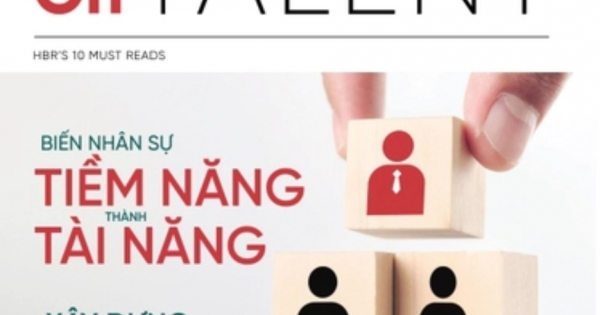 HBR On Talent - Biến Nhân Sự Tiềm Năng Thành Tài Năng