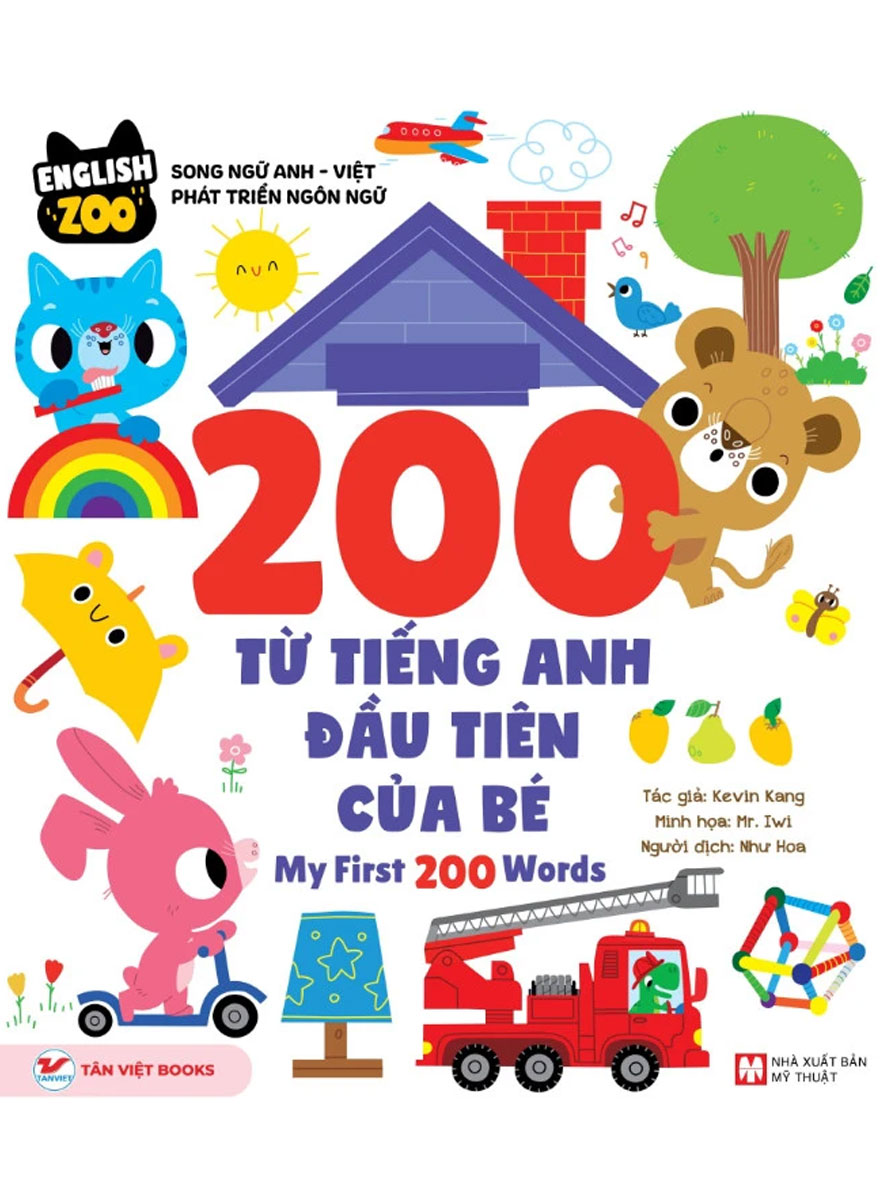English Zoo - 200 Từ Tiếng Anh Đầu Tiên Của Bé – My First 200 Words