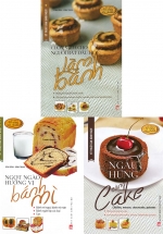 Combo Kỹ Thuật Làm Bánh Ngọt: Cuốn Sách Cho Người Bắt Đầu Học Làm Bánh + Ngọt Ngào Hương Vị Bánh Mì + Ngẫu Hứng Cùng Cake (Bộ 3 Cuốn)
