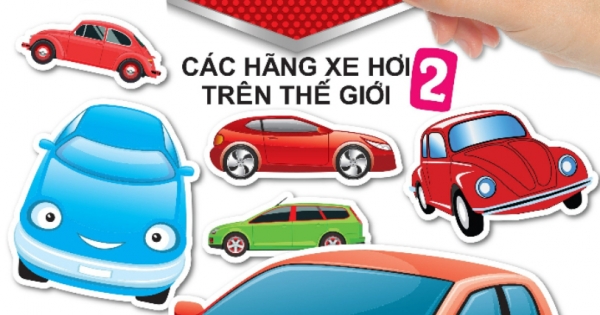 Bóc Dán Hình Sticker Thông Minh - Cars: Các Hãng Xe Hơi Trên Thế Giới Tập 2