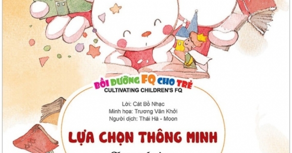 Bồi Dưỡng FQ Cho Trẻ - Lựa Chọn Thông Minh - Clever Choices