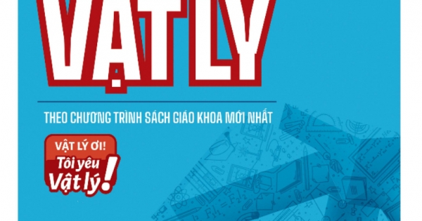 Giải Thích Và Ôn Luyện Vật Lý 10