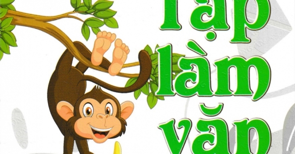 199 Bài Tập Làm Văn Chọn Lọc 4 (Dùng Chung Cho Các Bộ SGK Hiện Hành)