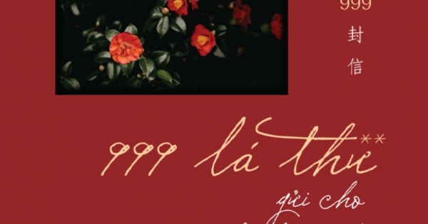 999 Lá Thư Gửi Cho Chính Mình - Những Lá Thư Ấn Tượng Nhất - Tập 2 (Phiên Bản Song Ngữ Trung - Việt)