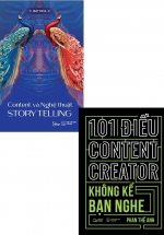 Combo Content Và Nghệ Thuật Story Telling + 101 Điều Content Creator Không Kể Bạn Nghe (Bộ 2 Cuốn)