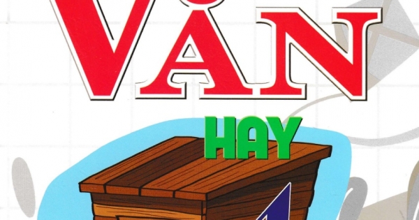 Những Bài Làm Văn Hay 4 (Dùng Chung Cho Các Bộ SGK Hiện Hành)