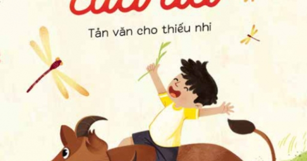 Văn Học Thiếu Nhi - Cổ Tích Của Ba - Tản Văn Cho Thiếu Nhi