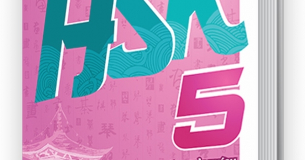 Chinh Phục Đề Thi HSK 5 (Kèm Giải Thích Ngữ Pháp Chi Tiết) | Newshop.vn: Sách
