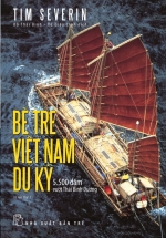 Bè Tre Việt Nam Du Ký - 5500 Dặm Vượt Thái Bình Dương
