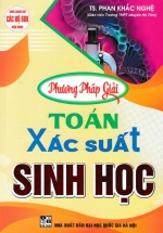 Phương Pháp Giải Toán Xác Suất Sinh Học (Dùng Chung Cho Các Bộ SGK Hiện Hành)