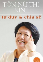Tôn Nữ Thị Ninh - Tư Duy Và Chia Sẻ