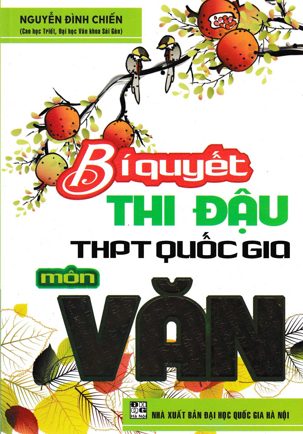 Bí Quyết Thi Đậu THPT Quốc Gia  Môn Văn