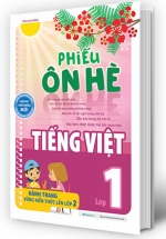 Phiếu Ôn Hè Tiếng Việt Lớp 1 - Hành Trang Vững Kiến Thức Lên Lớp 2 