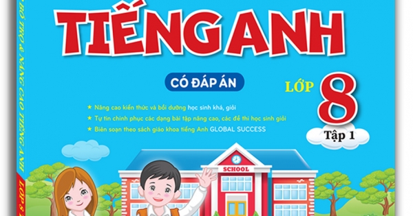 The Langmaster - Bài Tập Bổ Trợ Và Nâng Cao Tiếng Anh Lớp 8 - Tập 1 (Có Đáp Án) - Global Success