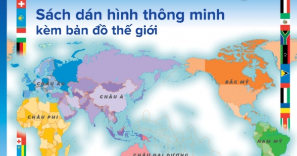 Quốc Kì Các Nước Trên Thế Giới - Sách Dán Hình Thông Minh Kèm Bản Đồ Thế Giới