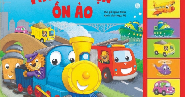 Sách Âm Thanh - Những Phương Tiện Ồn Ào