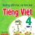 Hướng Dẫn Học Và Làm Bài Tiếng Việt 4 - Tập 1 (Bám Sát SGK Cánh Diều)
