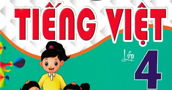Bộ Đề Kiểm Tra Môn Tiếng Việt Lớp 4 - Tập 1 (Dùng Kèm SGK Kết Nối Tri Thức Với Cuộc Sống)
