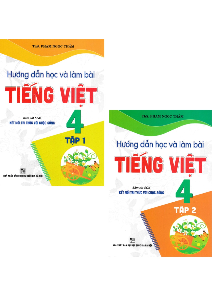 Combo Hướng Dẫn Học Và Làm Bài Tiếng Việt 4 - Tập 1 + 2 (Bám Sát SGK Kết Nối Tri Thức Với Cuộc Sống) (Bộ 2 Cuốn)