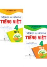 Combo Hướng Dẫn Học Và Làm Bài Tiếng Việt 4 - Tập 1 + 2 (Bám Sát SGK Kết Nối Tri Thức Với Cuộc Sống) (Bộ 2 Cuốn)