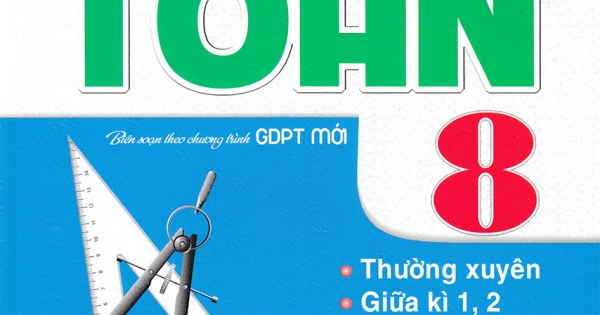 Đề Kiểm Tra Toán 8 (Bám Sát SGK Kết Nối Tri Thức Với Cuộc Sống)