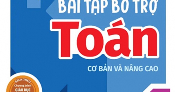 Bài Tập Bổ Trợ Toán Cơ Bản Và Nâng Cao Lớp 1 - Tập 2