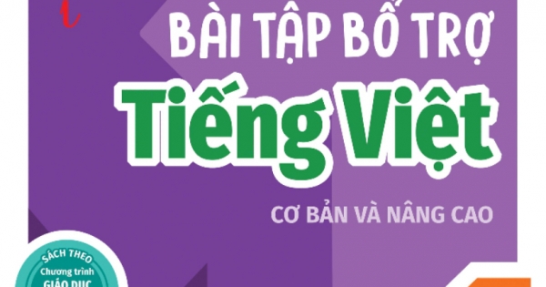 Bài Tập Bổ Trợ Tiếng Việt Cơ Bản Và Nâng Cao Lớp 1 - Tập 2