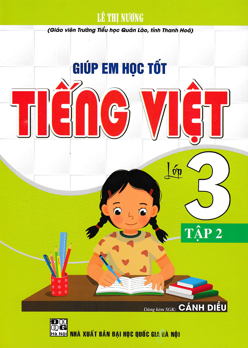 Giúp Em Học Tốt Tiếng Việt Lớp 3 - Tập 2 (Dùng Kèm SGK Cánh Diều) 
