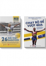 Combo Chạy Bộ Để Vượt Qua + 26 Giải Chạy Marathon (Bộ 2 Cuốn)